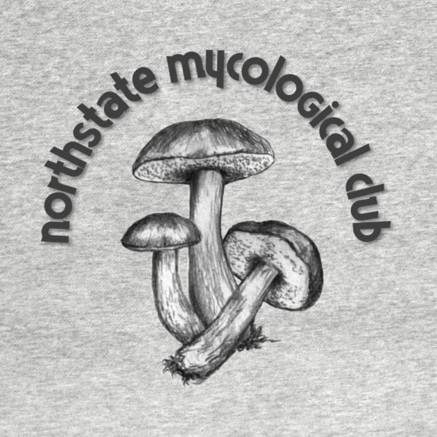 Northstate Mycological Club by upnorthdesigns